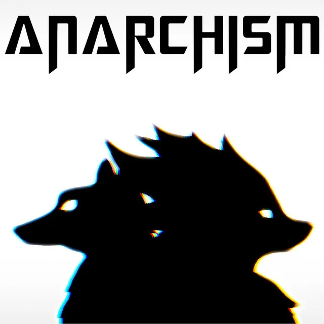 Anarchism