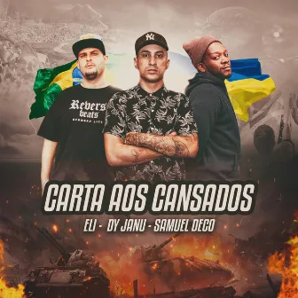 Carta aos cansados by Dy Janu