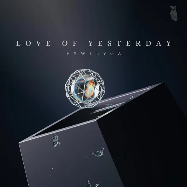 Love Of Yesterday