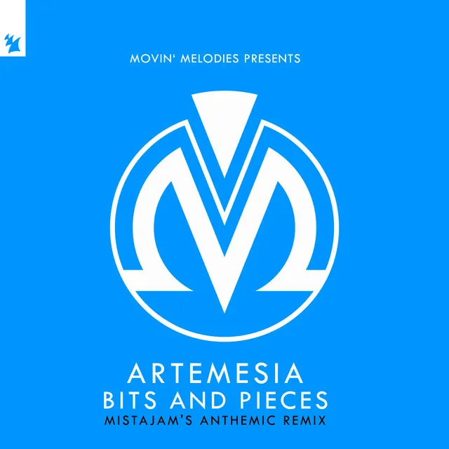 Bits And Pieces (MistaJam's Anthemic Remix)