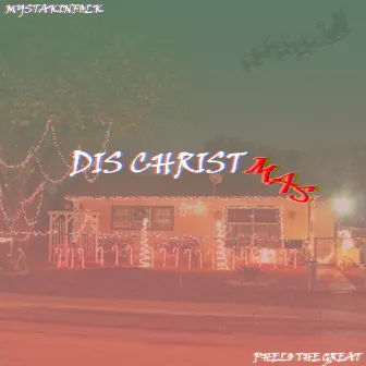 Dis Christmas by Mystakinfolk