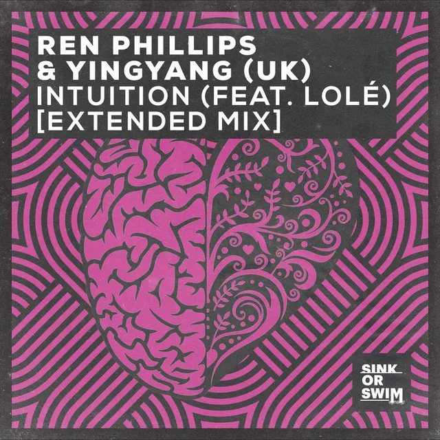 Intuition (feat. LOLÉ) - Extended Mix