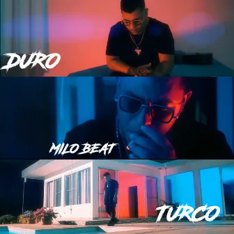 Duro by Turco the Young Legend