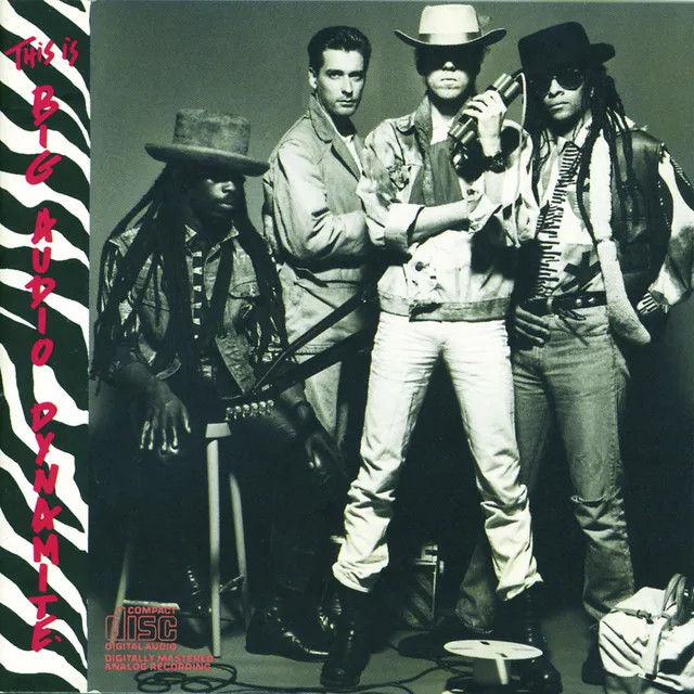 THIS IS BIG AUDIO DYNAMITE