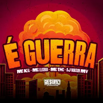 É Guerra by MC LLisboa