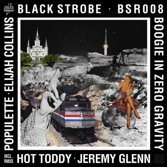 Boogie in Zero Gravity by Black Strobe