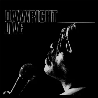 Live by O.V. Wright