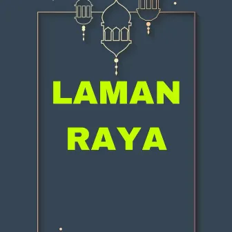 LAMAN RAYA by Adamboss