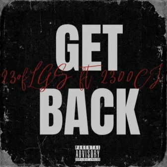 Get Back by 23OfLGS