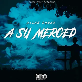 A Su Merced by ALLAN DURAN