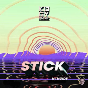 Stick by Noide