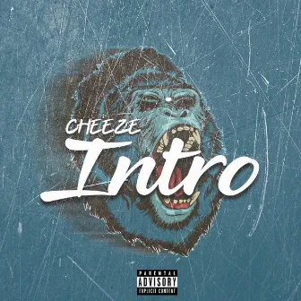 Intro by CHEEZE