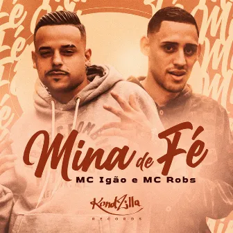 Mina de Fé by Mc Robs