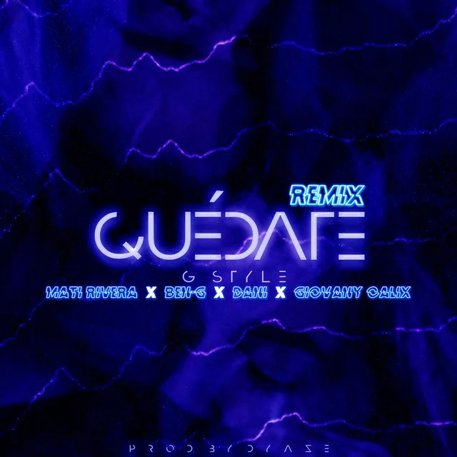 Quédate - Remix