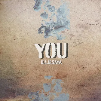 you by DJ Jesaya