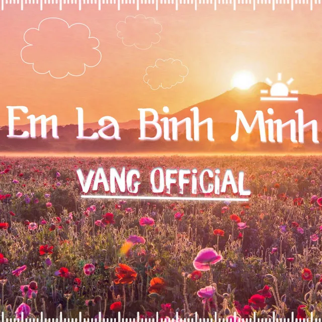 Em Là Bình Minh