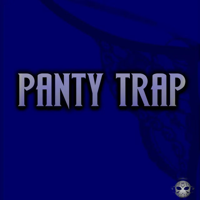 Panty Trap