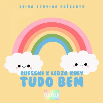 Tudo Bem by Guessmi