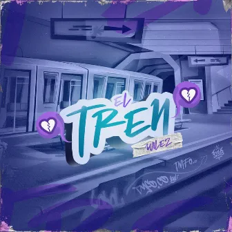 El Tren by Wilez