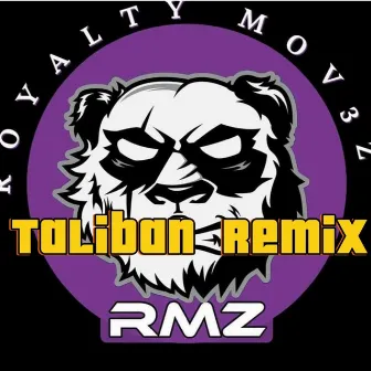 Rmz Taliban (remix) by kannonmuzik