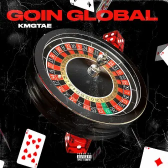 Goin Global by Kmgtae