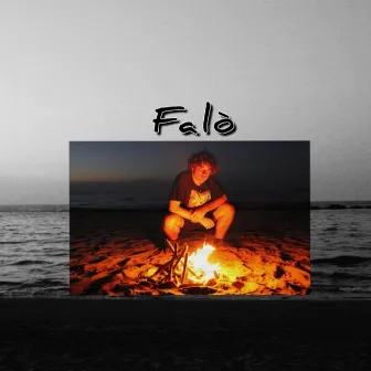 Falò by Lil Smile