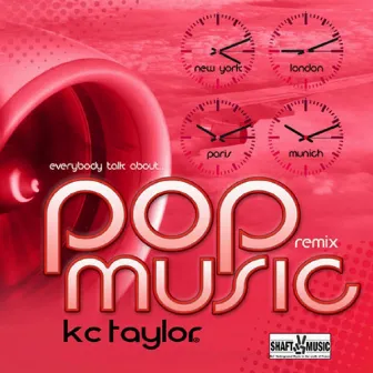 Pop Muzik by KC Taylor