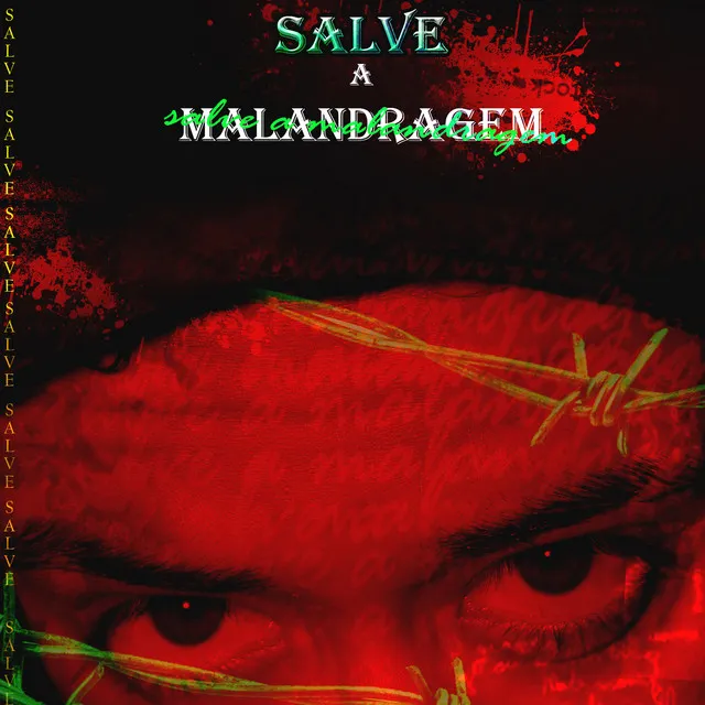 Salve a Malandragem