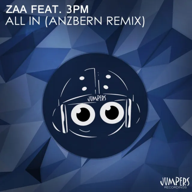 All In (feat. 3PM) - Anzbern Remix