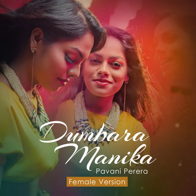 Dumbara Manika (Female Version)