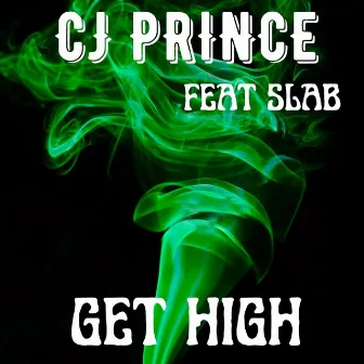 Get High by CJPRINCE