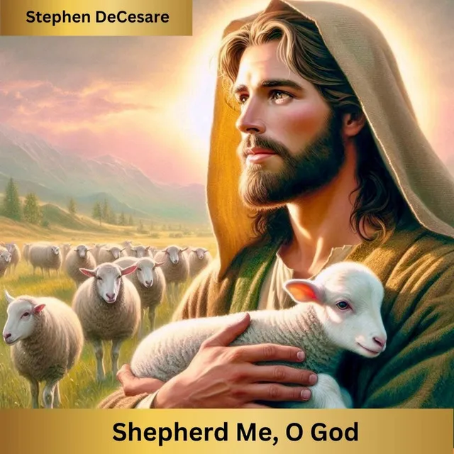 Shepherd Me, O God