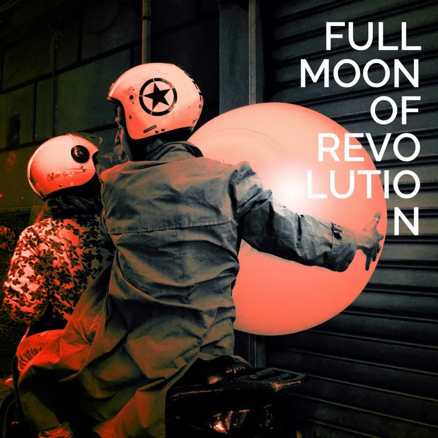 Full Moon of Revolution - Phil St George Mix