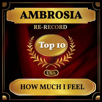 How Much I Feel (Billboard Hot 100 - No 3) by Ambrosia