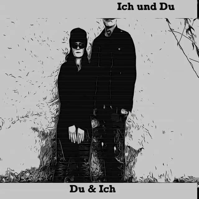 Du & Ich