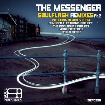 Soulflash Remixes, Pt. 2 by The Messenger