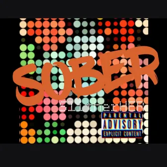 SOBER(GET BOOTED) by Slitherher