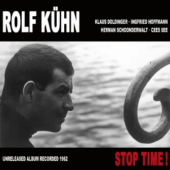 Stop Time! by Rolf Kühn