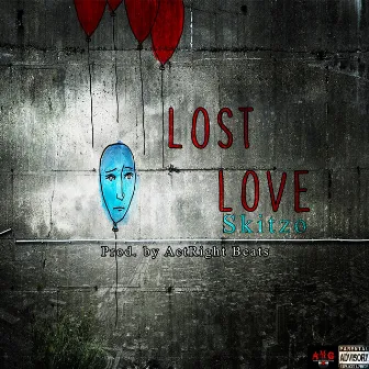 Lost Love by Skitzo