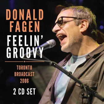 Feelin` Groovy by Donald Fagen