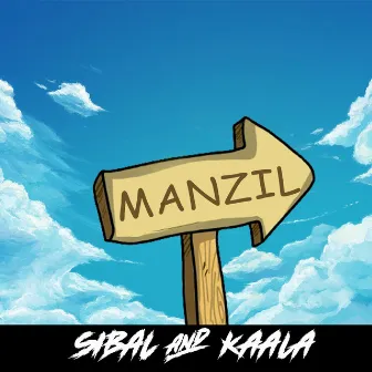 Manzil by KAALA