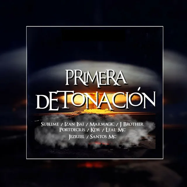 Primera detonación