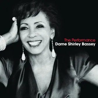 The Performance by Shirley Bassey