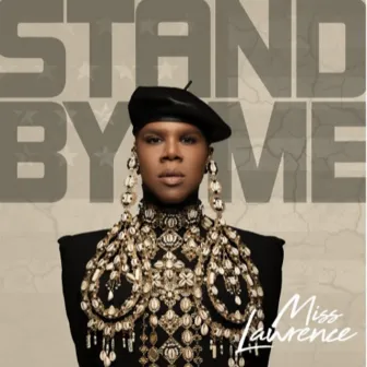 Stand By Me by Miss Lawrence