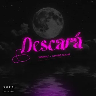 DESCARÁ by YvungZaleng