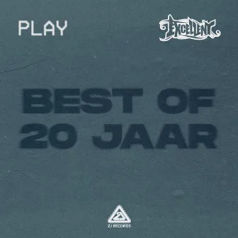 Best of 20 jaar by Excellent