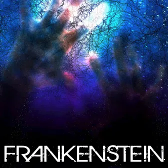 Frankenstein by Phluid