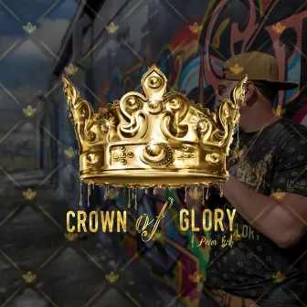 Crown Of Glory by Freddy T