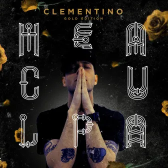 Mea Culpa (Gold Edition) by Clementino