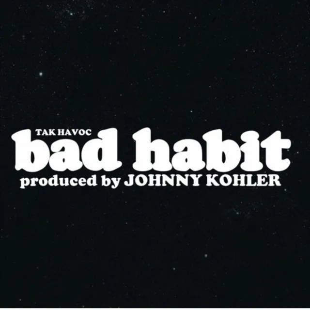 Bad Habit